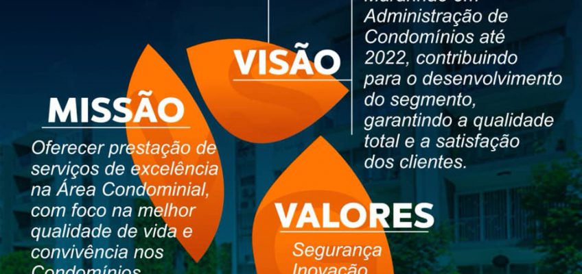 MISSÃO, VISÃO E VALORES DA VSG CONDOMÍNIOS