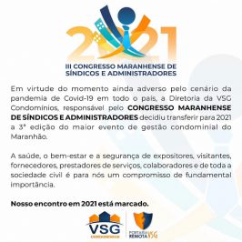 A VSG CONDOMÍNIOS EMITE NOTA OFICIAL CANCELANDO O III CONGRESSO MARANHENSE DE SÍNDICOS E ADMINISTRADORES