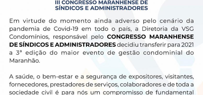 A VSG CONDOMÍNIOS EMITE NOTA OFICIAL CANCELANDO O III CONGRESSO MARANHENSE DE SÍNDICOS E ADMINISTRADORES